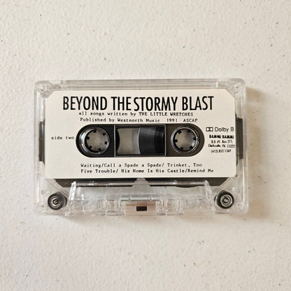 The Little Wretches : Beyond The Stormy Blast (Cass, Album)