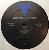 Age Of Chance : Kiss (12")