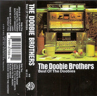 The Doobie Brothers : Best Of The Doobies (Cass, Comp, RE, SR)