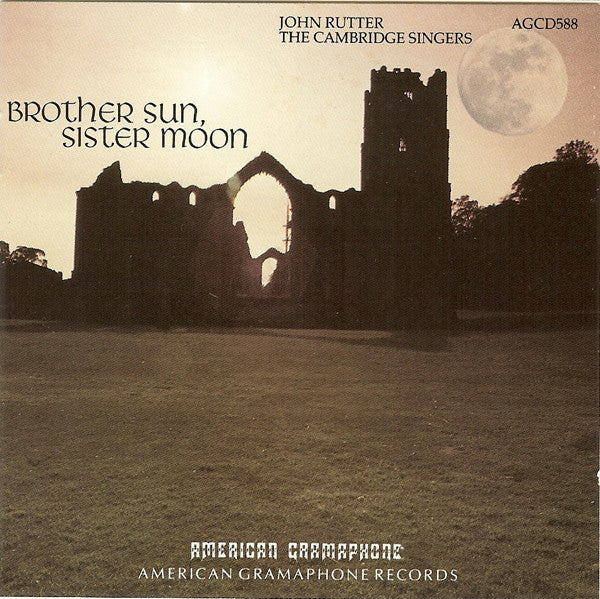 John Rutter, The Cambridge Singers : Brother Sun, Sister Moon (CD, Album)