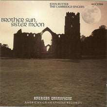 John Rutter, The Cambridge Singers : Brother Sun, Sister Moon (CD, Album)