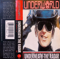Underworld : Underneath The Radar (Cass, Album, SR)