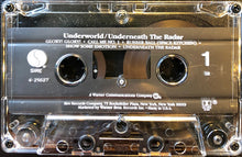Underworld : Underneath The Radar (Cass, Album, SR)