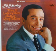 Al Martino : Think I'll Go Somewhere And Cry Myself To Sleep (LP)