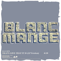 Blancmange : That's Love, That It Is (12", Promo)