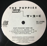 The Puppies : Funky Y-2-C (12")