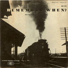 No Artist : Remember When? (LP, Mono)