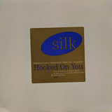 Silk (4) : Hooked On You (12", Promo)