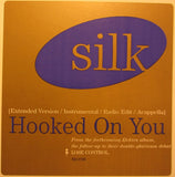 Silk (4) : Hooked On You (12", Promo)