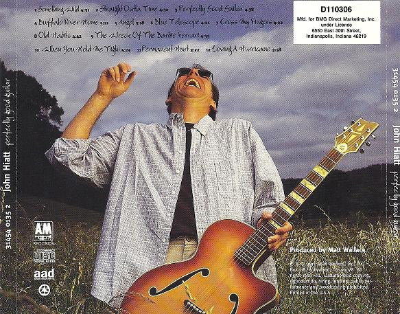 John Hiatt : Perfectly Good Guitar (CD, Album, Club)