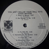 Augie Meyers : You Ain't Rollin' Your Roll Rite (LP, Album)