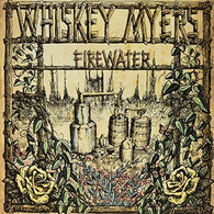 Whiskey Myers - Firewater (LP Vinyl)