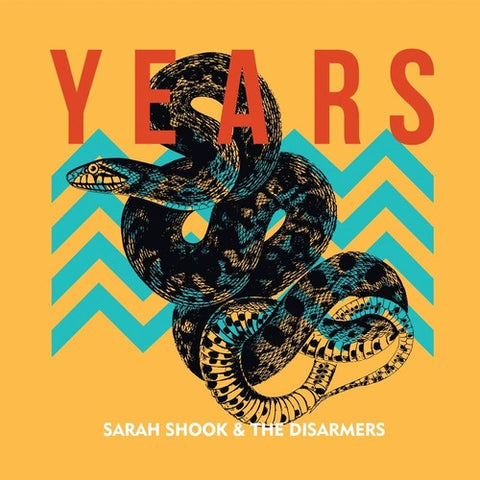 Sarah Shook & The Disarmers - Years [Explicit Content]