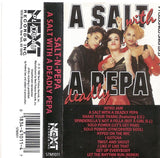 Salt 'N' Pepa : A Salt With A Deadly Pepa (Cass, Album)