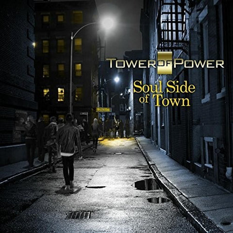 Tower Of Power  - Soul Side Of Town