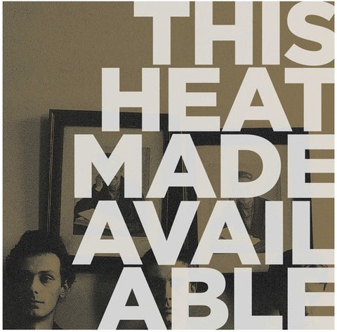 This Heat ‎– Made Available