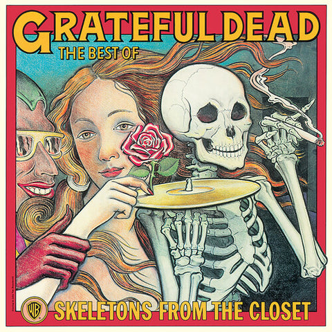 The Grateful Dead - Skeletons From The Closet: Best Of Grateful Dead