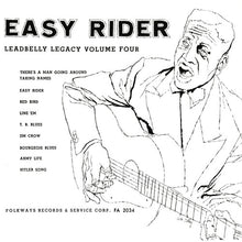 Lead Belly - Easy Rider