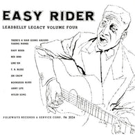 Lead Belly - Easy Rider