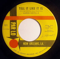 Aaron Neville : Tell It Like It Is / Why Worry (7", Yel)