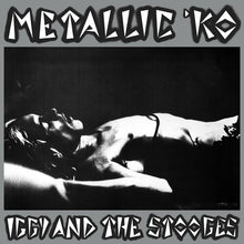 Iggy & Stooges - Metallic K.O.