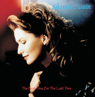 Shania Twain - First Time...For The Last Time (LP Vinyl)
