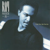 Ray Parker Jr. : I Love You Like You Are (CD, Album)