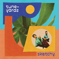 tUnE-yArDs - Sketchy. (Indie Exclusive, Blue Vinyl)