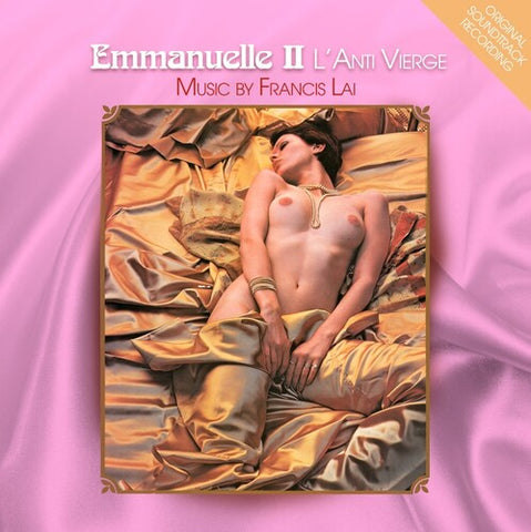 Francis Lai - Emmanuelle II: L'Anti Vierge (Original Soundtrack)
