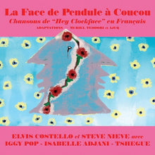 Elvis Costello - La Face De Pendule A Coucou (Indie Exclusive, Colored Vinyl)