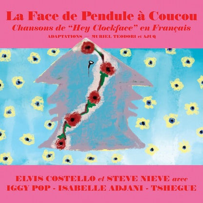 Elvis Costello - La Face De Pendule A Coucou (Indie Exclusive, Colored Vinyl)