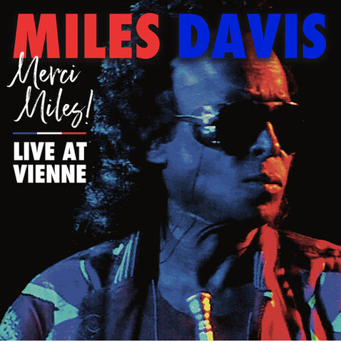 Miles Davis - Merci, Miles! Live At Vienne