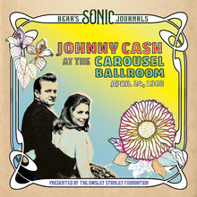 Johnny Cash - Bear's Sonic Journals: Johnny Cash, At the Carousel Ballroom, April 28 (Yellow Vinyl)