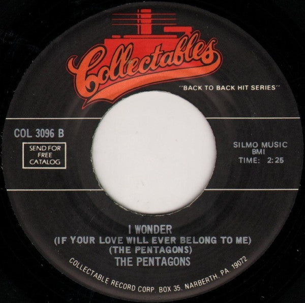 The Shields / The Pentagons : You Cheated / I Wonder (If Your Love Will Ever Belong To Me) (7", Single)