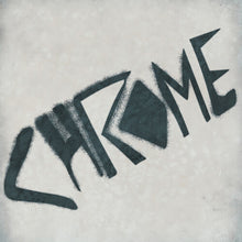 Chrome - The Visitation (Silver Vinyl)
