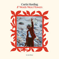 Curtis Harding - If Words Were Flowers (Indie Exclusive)