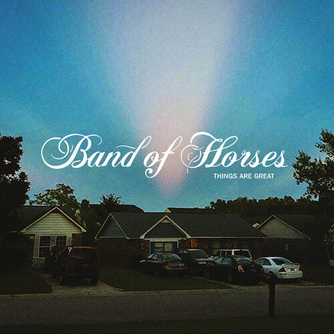 Band of Horses - Things Are Great (Indie Exclusive, Translucent Rust Vinyl)