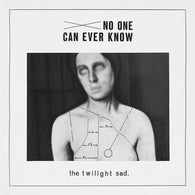 The Twilight Sad - No One Can Ever Know (2LP Vinyl) UPC: 600116999801