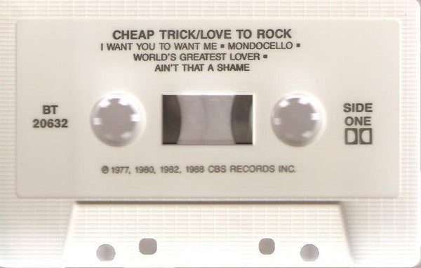 Cheap Trick : Love To Rock (Cass, Comp)