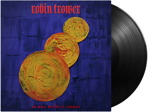 Robin Trower - No More Worlds To Conquer