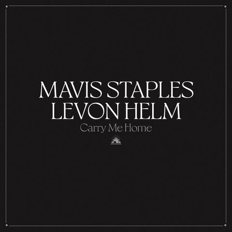 Mavis Staples - Carry Me Home (Indie Exclusive)