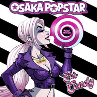 Osaka Popstar - Ear Candy (CANDY SWIRL 'BITE' VINYL)