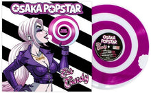 Osaka Popstar - Ear Candy (CANDY SWIRL 'BITE' VINYL)