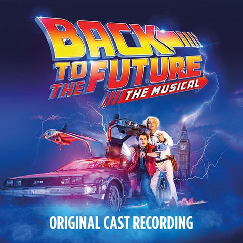 Back To The Future: The Musical (Original Cast Recording)