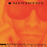 Ministry - Every Day (is Halloween) The Lost Mixes (Splatter Vinyl)