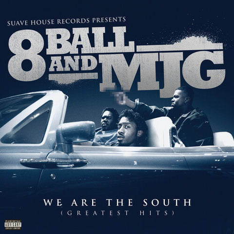 8Ball and MJG - We Are The South (Greatest Hits) (RSD Black Friday 2022)