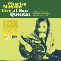 Charles Manson - Live At San Quentin
