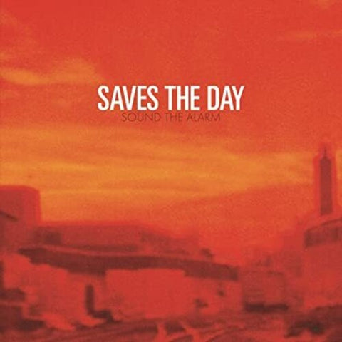 Saves the Day - Sound The Alarm (10inch)