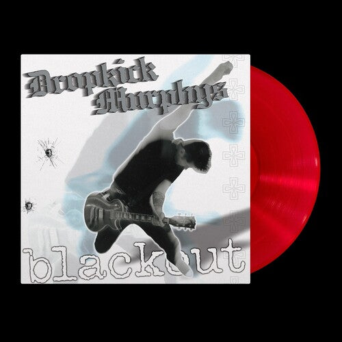 Dropkick Murphys - Blackout (Anniversary Edition, Red Vinyl)