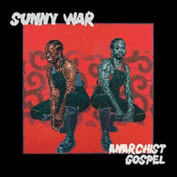 Sunny War - Anarchist Gospel (Indie Exclusive Clear Red Vinyl)